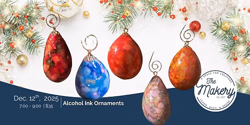 Maker's Night: Alcohol Ink Ornaments