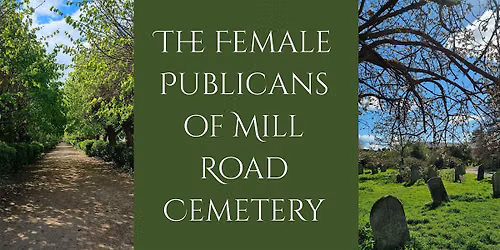 The female publicans of Mill Road Cemetery
