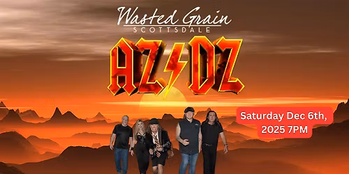 AZ\/DZ Rocks The Wasted Grain of Scottsdale