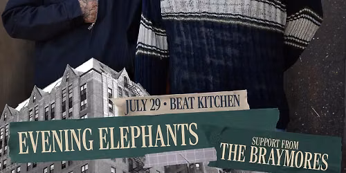 Lollapalooza Aftershow - Evening Elephants at Beat Kitchen