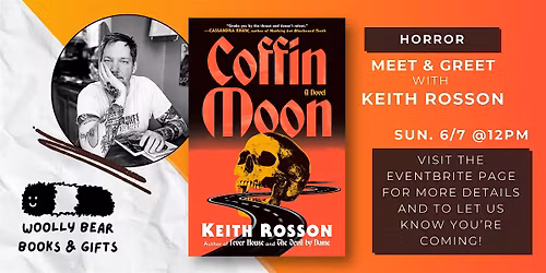 AUTHOR MEET & GREET: Keith Rosson (HORROR)