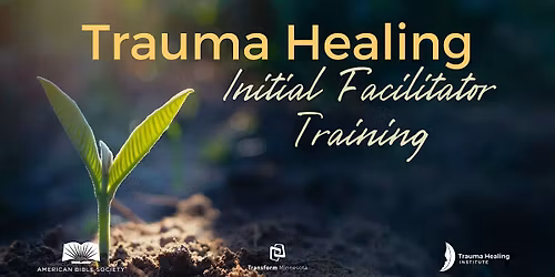 Trauma Healing Initial Facilitator Training
