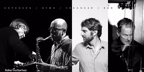 Antonsen\/Nymo\/Skaansar\/Rud Quartet \/\/ Asker kulturhus