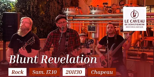 Blunt Revelation en concert au Caveau de Schiltigheim