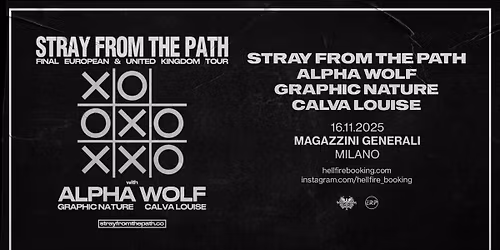 Stray From The Path, Alpha Wolf, Graphic Nature e Calva Louise | Magazzini Generali, Milano