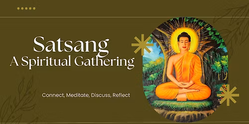 Satsang - A Spiritual Gathering