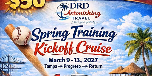 2027 Spring Training Kickoff Cruise