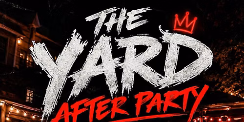 The yard after party