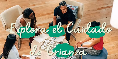 Explora el Cuidado de Crianza (Foster Care) - Social