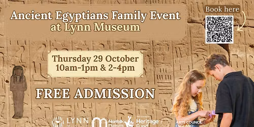 Ancient Egyptians Family Event at Lynn Museum