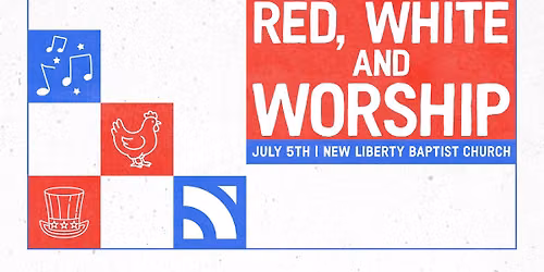 Red, White & Worship: In God We Trust