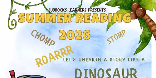 Lubbock\u2019s Learners Summer Reading Kickoff Party
