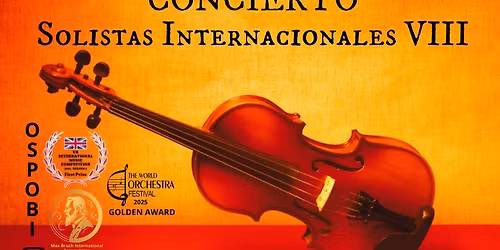 Solistas Internacionales VIII. Orquesta Sinf\u00f3nica de Ponferrada 