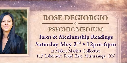 Mystic Sessions: Tarot & Mediumship Readings with Rose Degiorgio