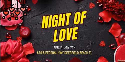 Night Of Love 2026 Presented by Bateau Celeste