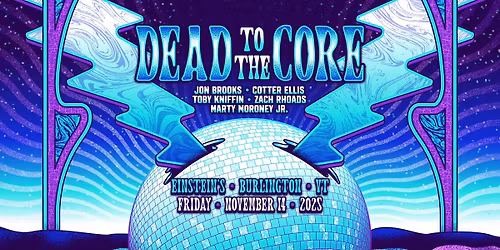 Dead To The Core - Ft. Cotter Ellis (Goose)