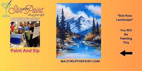 Seattle Paint and Sip, Paint Party, Paint Night  With Stir Up The Paint
