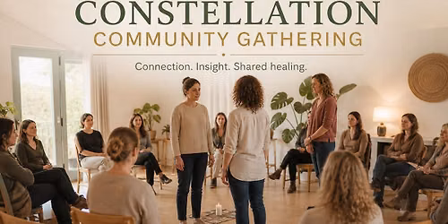 Constellation Community Gathering