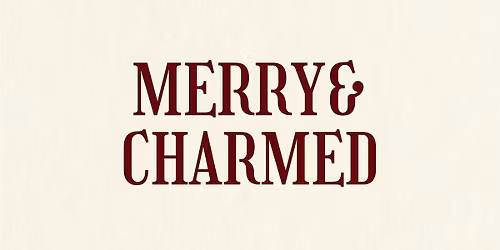 Merry & Charmed