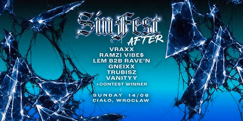 SIN FEST: After-Party with VRAXX, RAMZI, LEM, GNEIXX, TRUBISZ, VANITYY (+DJ CONTEST)