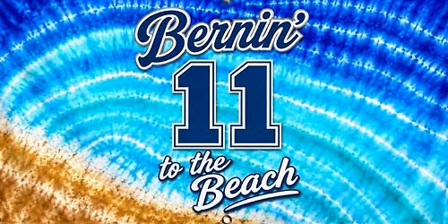 11th Annual Bernin to the Beach