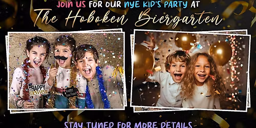 NYE KID'S PARTY (Session 1: Morning )