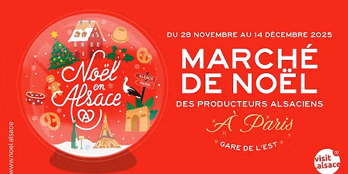 March\u00e9 de No\u00ebl alsacien | Gare de l'Est \u00e0 Paris | 28 novembre < 14 d\u00e9cembre 2025