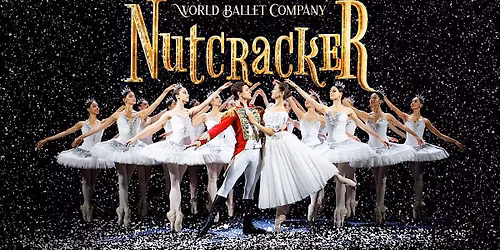 World Ballet Company: Nutcracker