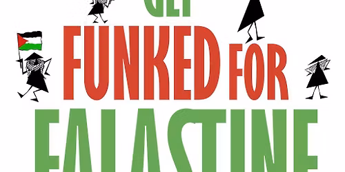 Vinyl Against Apartheid presents: Get Funked For Falastine