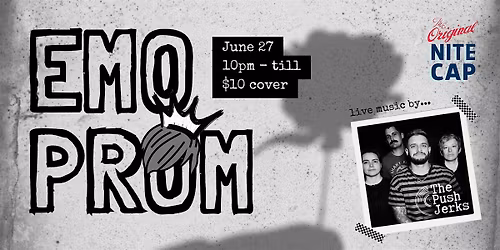 Emo Prom with The Push Jerks