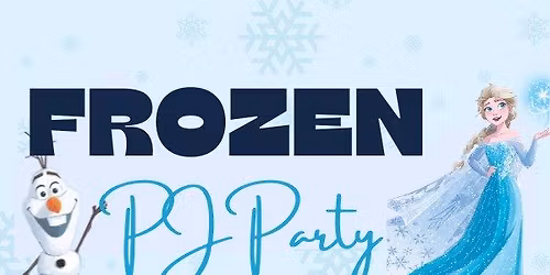Frozen PJ Party