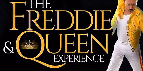 The Freddie & QUEEN Experience 
