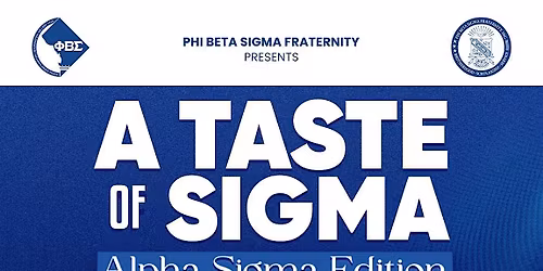 A Taste Of Sigma Alpha Sigma Edition - Food Festival Fundraiser