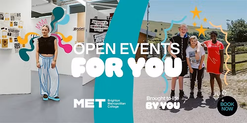 Brighton MET College Open Event - Saturday 22 November