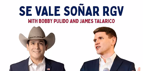 Se Vale So\u00f1ar Rally with Special Guest James Talarico