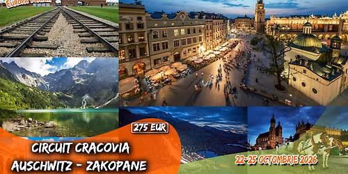 \ud83d\ude8c Toamna in POLONIA: Cracovia \u2022 Zakopane \u2022 Auschwitz \u2022 4 zile (22-25.10.2026) \u2022 275Eur\/loc