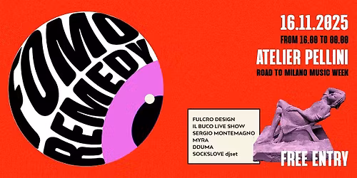 Fomo remedy - Road to Milano Music week 25