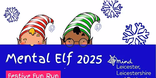 Mental Elf Fun Run 2025 Leicester