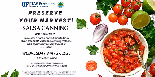 Salsa Canning Workshop- DeFuniak Springs, FL