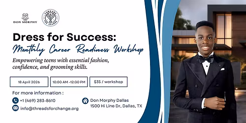 Dress for Success: Monthly Career Readiness Workshop