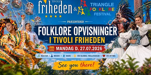 Folklore opvisninger i Tivoli Friheden 
