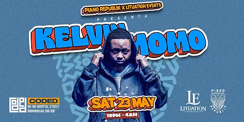 KELVIN MOMO LIVE IN BIRMINGHAM