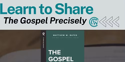 Join us!: Learn to Share the Gospel Precisely
