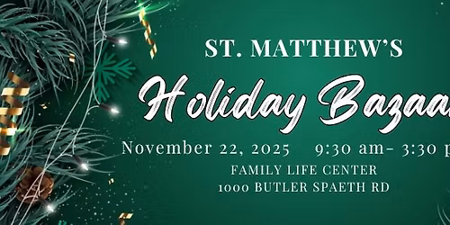 St. Matthew's Holiday Bazaar