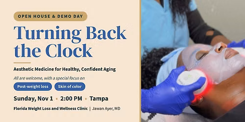 Open House & Demo Day: Turning Back the Clock with Aesthetic Medicine