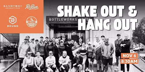 SHAKE OUT & HANG OUT