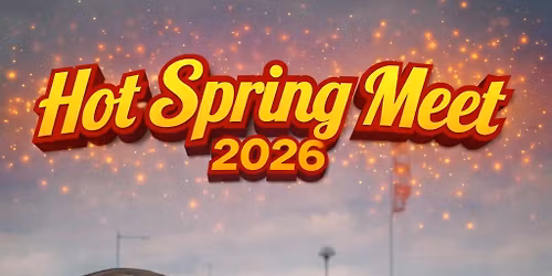 Hot Spring Meet 2026