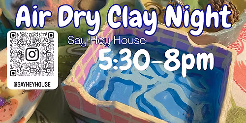 Air Dry Clay Workshop