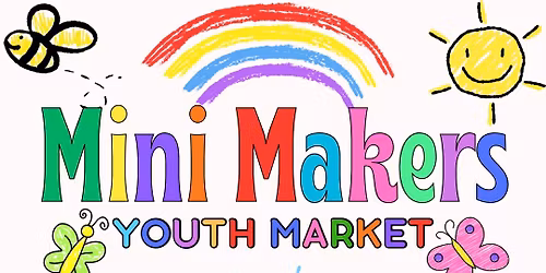Mini Makers Youth Market