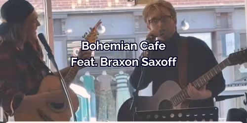 Bohemian Cafe feat. Braxon Saxoff